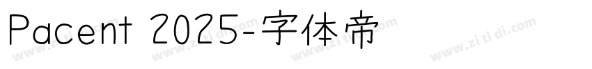 Pacent 2025字体转换